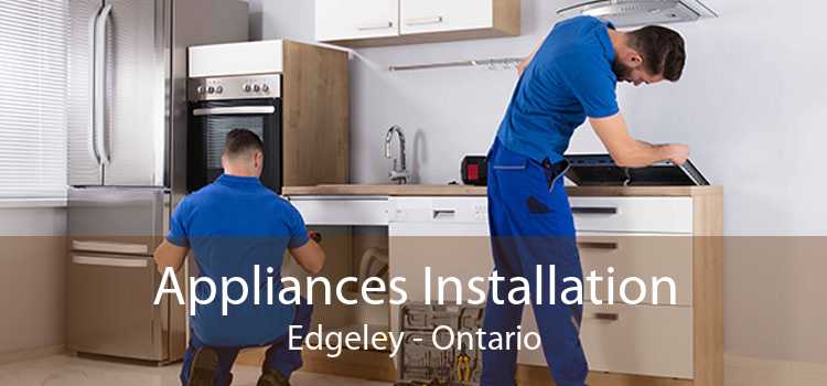 Appliances Installation Edgeley - Ontario