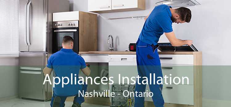 Appliances Installation Nashville - Ontario