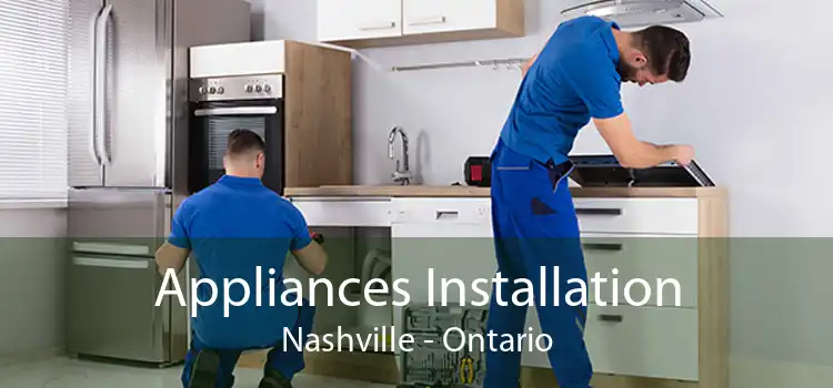 Appliances Installation Nashville - Ontario