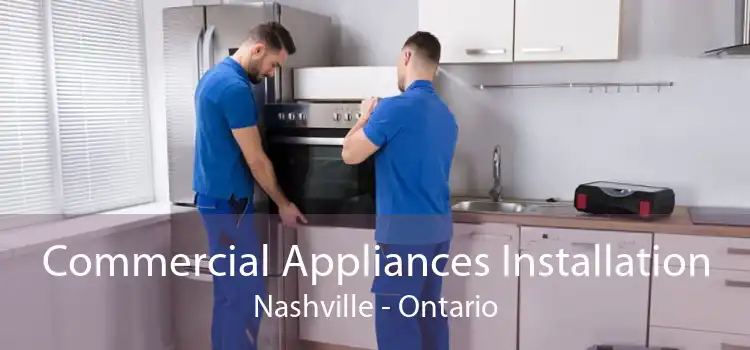 Commercial Appliances Installation Nashville - Ontario