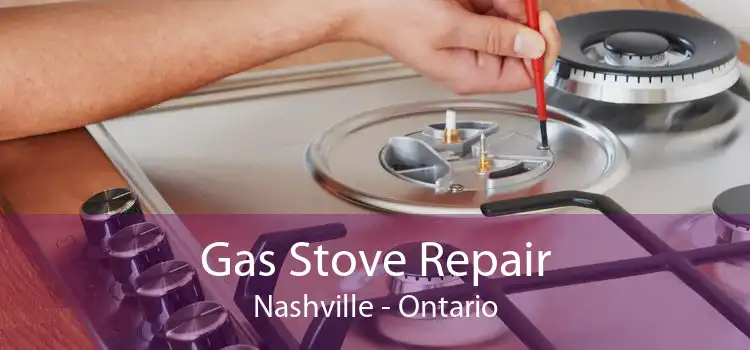 Gas Stove Repair Nashville - Ontario