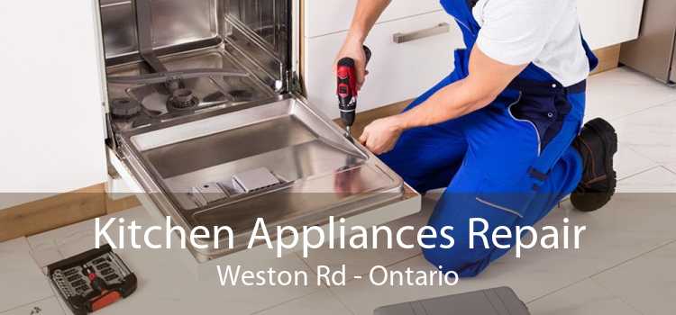 Kitchen Appliances Repair Weston Rd - Ontario