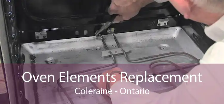 Oven Elements Replacement Coleraine - Ontario