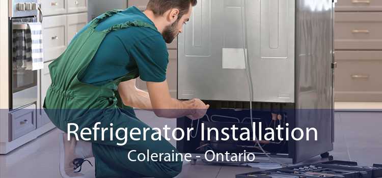 Refrigerator Installation Coleraine - Ontario