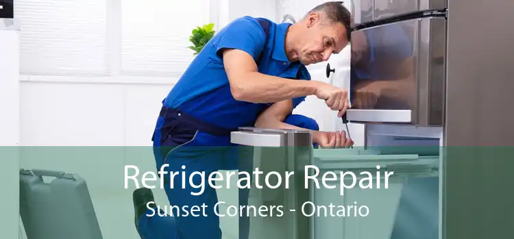 Refrigerator Repair Sunset Corners - Ontario