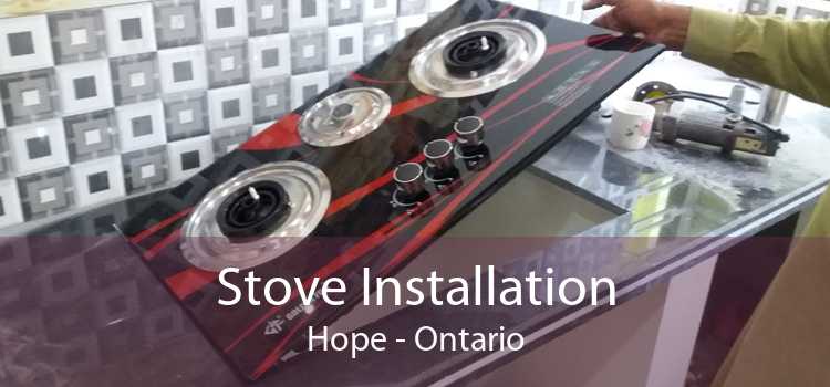 Stove Installation Hope - Ontario