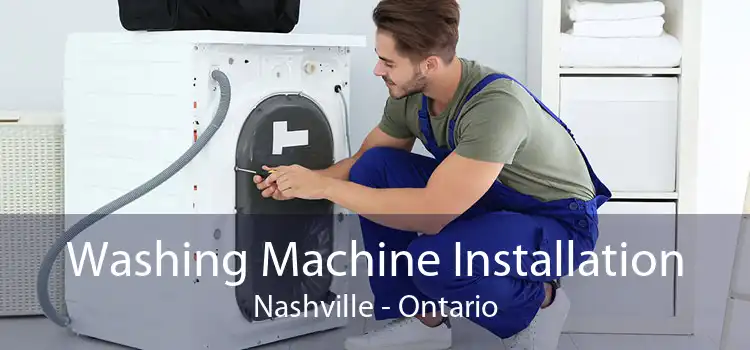 Washing Machine Installation Nashville - Ontario