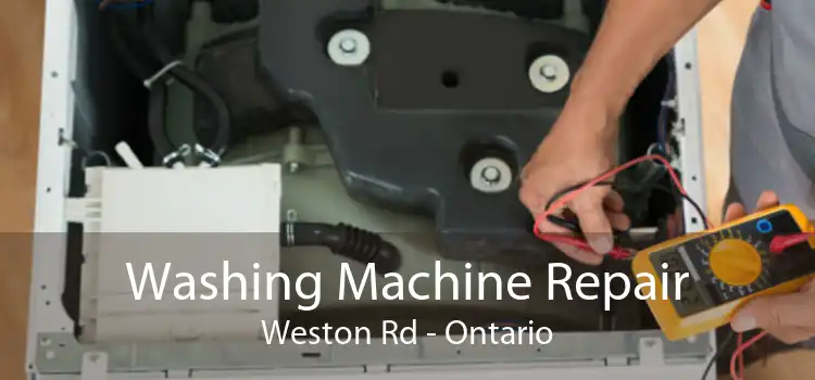 Washing Machine Repair Weston Rd - Ontario